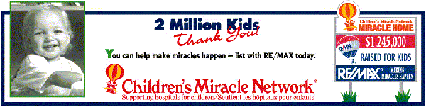 RE/MAX Progroup supports the Children's Miracle Network